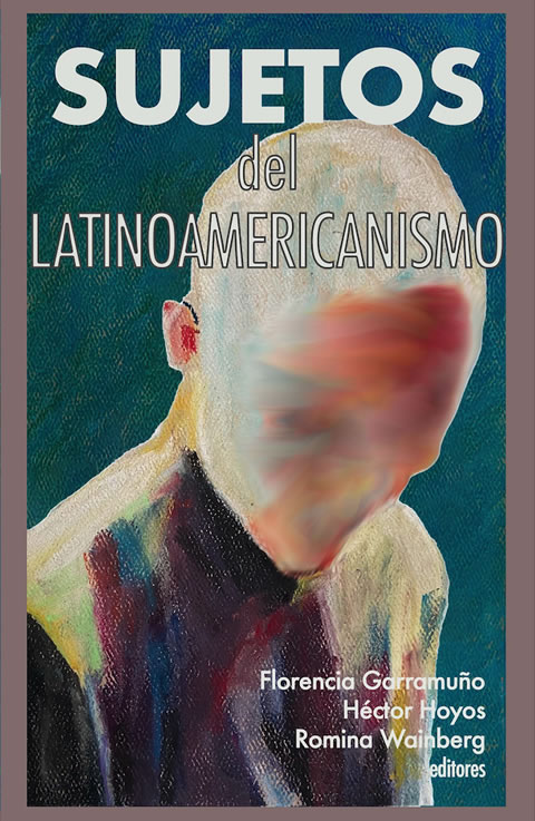 cover-sujeto-del-latinoamericanismo